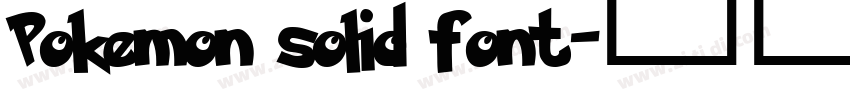 Pokemon solid font字体转换